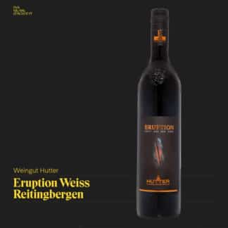 Eruption Weiß Ried Reitingbergen 2017 Weingut Hutter